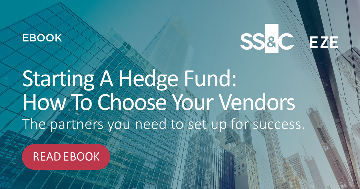 Ebook Starting A Hedge Fund How To Choose Your Vendors ebook-starting-a-hedge-fund-how-to-choose-your-vendors